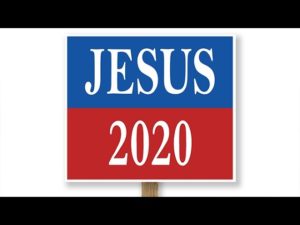 Jesus in the 2020 Campaign